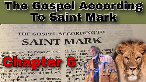 The Gospel Of Mark: Chapter 6