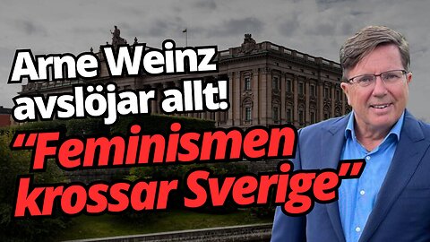 Ingen vågar säga detta om feminismen – Arne Weinz gör det