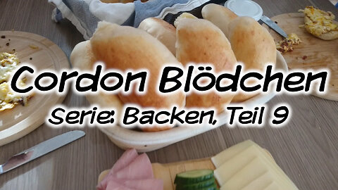 Cordon Blödchen (Serie: Backen, Teil 9) - Mach's Dir. Selbst.