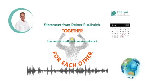 Reiners Fuellmich - New Statement from prison - July 24 2025 ENGLISH