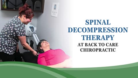 Spinal Decompression Therapy at Back to Care Chiropractic