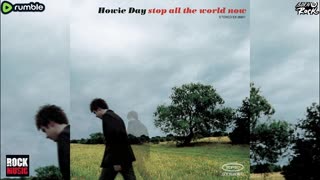 Howie Day - Stop All The World Now (2003)