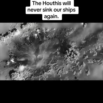 The Houthis will never sink our ships again.