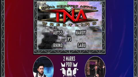 2 MARKS POD SYNCED RIP SABU TNA Watch-Along Is This Awesome