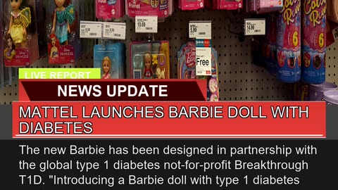 Mattel Launches Barbie Doll with Diabetes