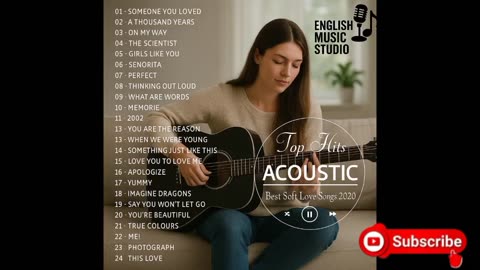 Top Hits Acoustic 2020 | Best Soft Love Songs to Touch Your Heart