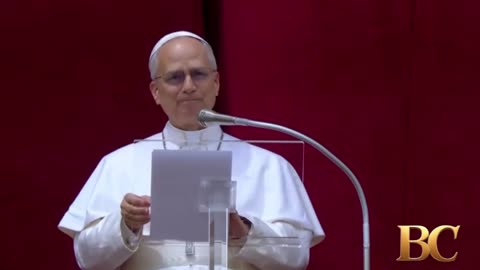 Pope Leo XIV calls for Gaza ceasefire and peace in Ukraine