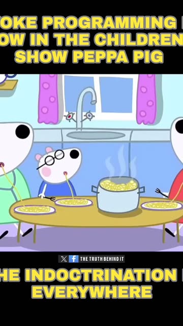 Woke Programming In The Kids Show Peppa Pig