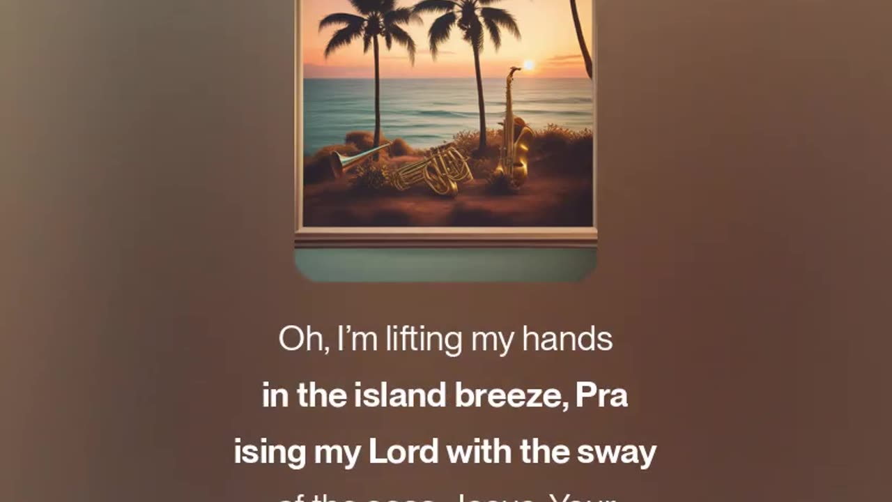 Praise in the Island Breeze (V4.5)