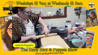 The Early Bird & Puppet Show Ep34