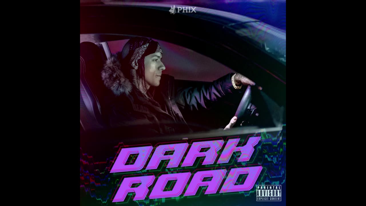 Phix - Dark Road