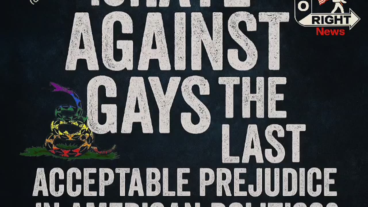Is Hate Against Gays the Last Acceptable Prejudice in American Politics?