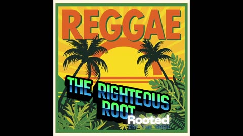 The Righteous Root – “Rooted in the Rock”