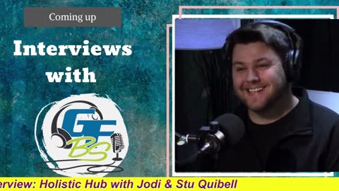 GFBS Interview: Holistic Hub with Jodi & Stu Quibell