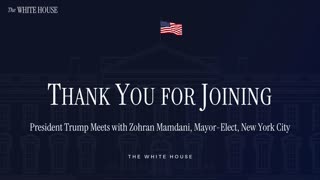 President Trump Meets with Zohran Mamdani, Mayor-Elect, New York City
