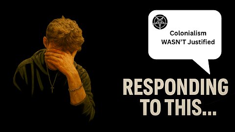 Responding To The Colonialism Controversy