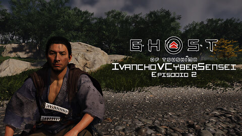 🔴 YASUKE NO TIENE NADA QUE HACER [ Episodio 2] IvanchoVCyberSensei - LIVESTREAM / Ghost Of Tsushima