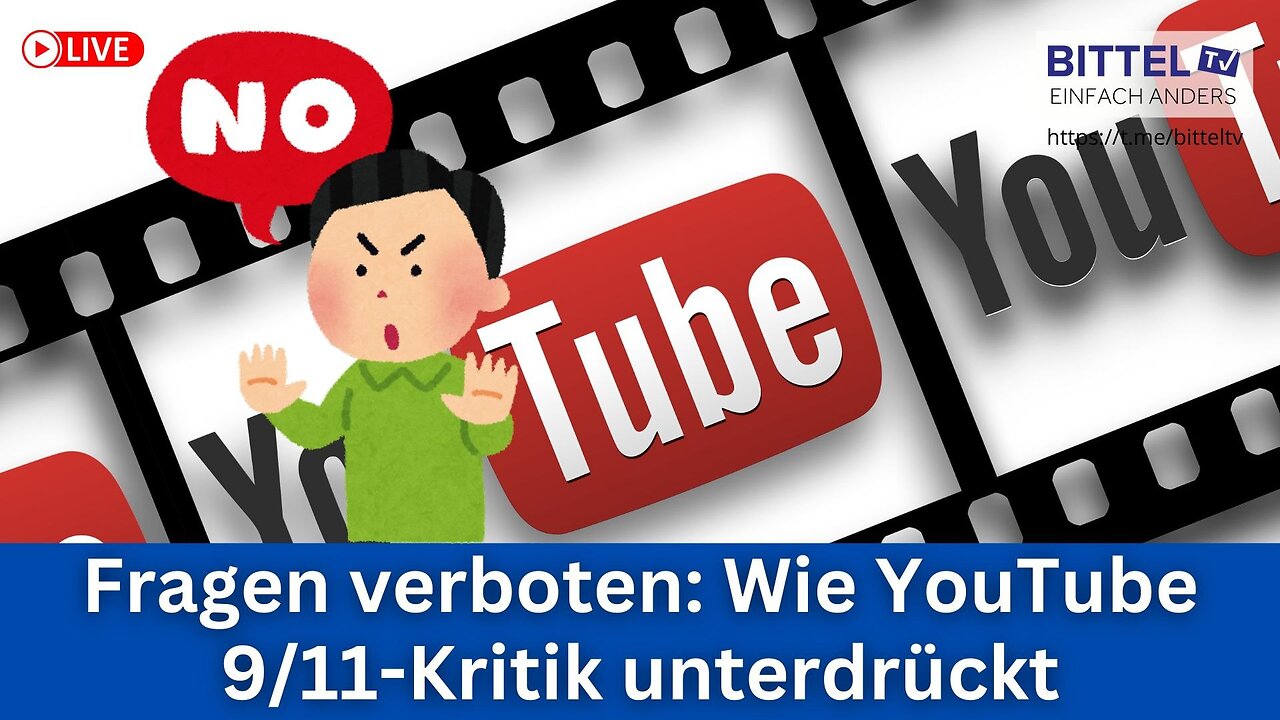Fragen verboten: Wie YouTube 9/11-Kritik unterdrückt - 01.08.2025