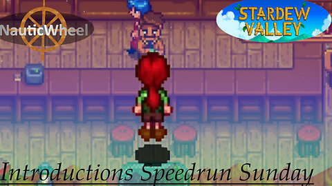 Stardew Valley - Introduction Speedrun [Sunday]