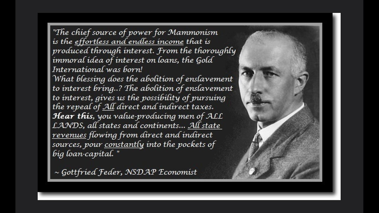 Gottfried Feder - Manifesto for the Abolition of Enslavement to Interest on Money (1919)