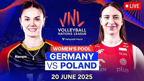 LIVE VNL 2025 - เยอรมนี vs โปแลนด์