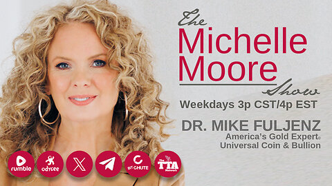 'The Last of the Pennies, Our New U.S. Mint Director, and Future Projections of Gold & Silver' Guest, Dr. Mike Fuljenz, Award-winning Gold Expert: The Michelle Moore Show (Nov 13, 2025)