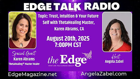 Trust, Intuition & Your Future Self with ThetaHealing Master Karen Abrams