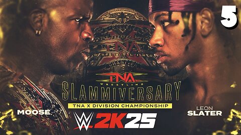 WWE 2K25 TNA Slammiversary 2025 - Match 5: New Champ!