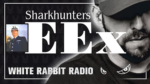 EEx Live | July 28, 2025 | Sharkhunters