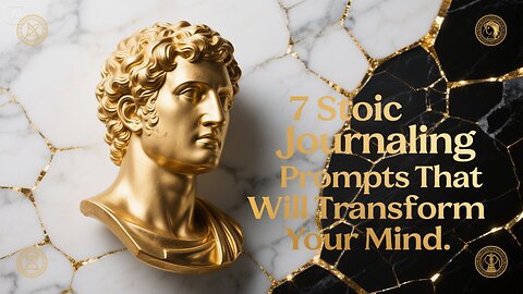7 Stoic Journaling Prompts That Will Transform Your Mind🔍#StoicJournaling #Stoicism #SelfAwareness