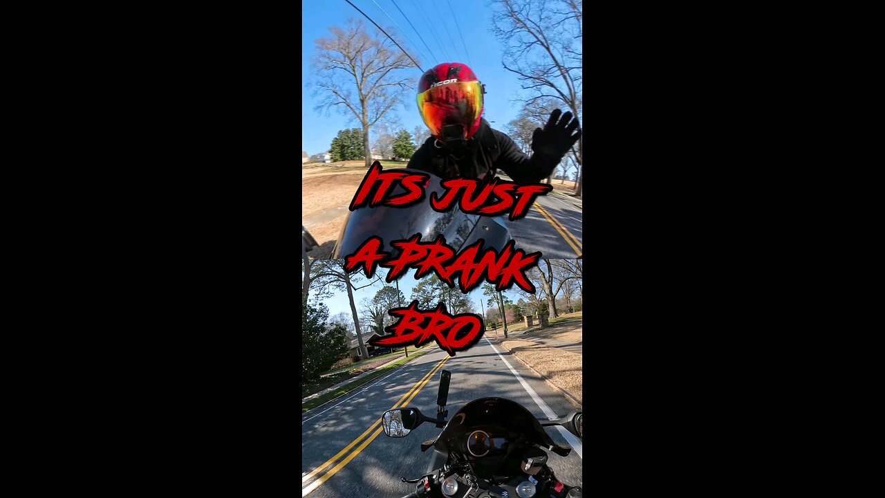 It's Just A Prank, Bro!