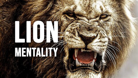 "Lion Mentality – Unleash the Beast Within | Motivational Video 2025"