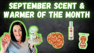 September Scent & Warmer of the Month