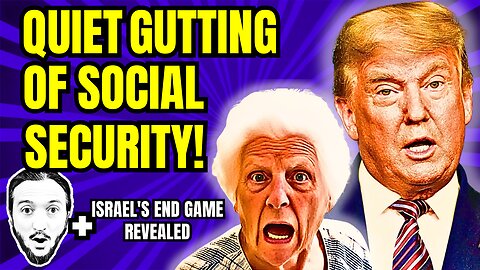 LIVE: The Quiet Gutting of Social Security (& Much More)