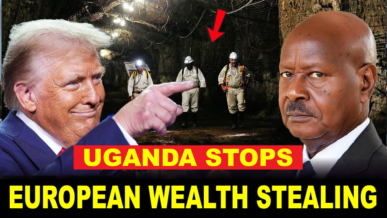 Uganda Destroys 100-Year Exploitation Plan