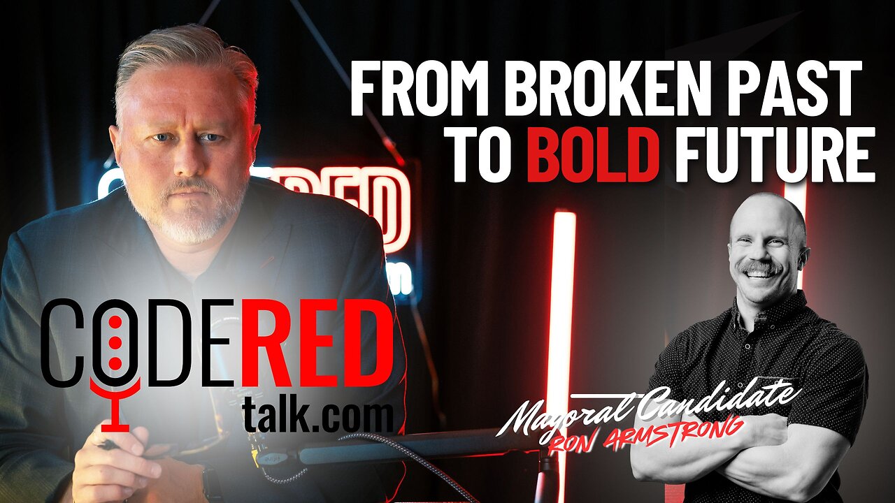 From Broken Past to Bold Future with Ron Armstrong