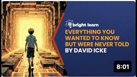 "Unlocking Secrets with BrightLearn - Your Comprehensive Guide to David Icke's Teachings"