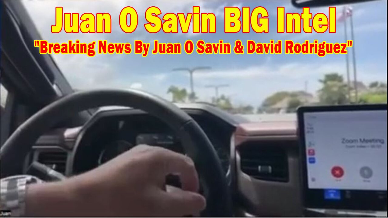 Juan O Savin BIG Intel Apr 13: "Breaking News By Juan O Savin & David Rodriguez"