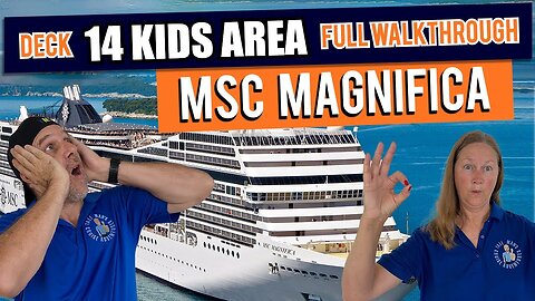 MSC Magnifica Public Deck 14 Kids Area | Tall Man's Cruise Adventures