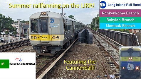 Summer railfanning across the Long Island Railroad! Featuring the Cannonball & M3's