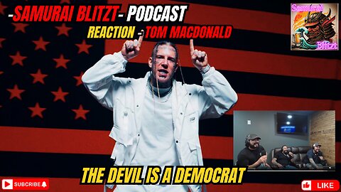Tom McDonald- The Devil Is A Democrat- Blitzt Reaction