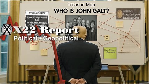 X22-Swalwell, Schiff Panic, [CF] Comes Into Focus, News Unlocks Map 4 Treason. WHO IS John Galt?