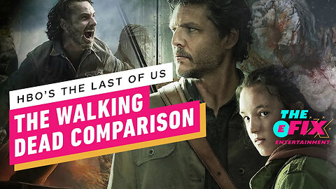 How HBO's The Last of Us Can Avoid AMC's The Walking Dead's Mistakes - IGN The Fix - Entertainment
