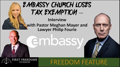 Embassy Church Loses Tax Status - Interview With Pastor Meghan Mayer and Lawyer Philip Fourie