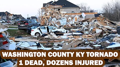 Deadly Tornado Hits Washington County KY | 1 Dead, Multiple Injured in Devastating Storm | NEWSDRIFT