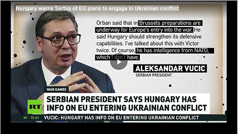 "Hungary Alerts Serbia About EU's Intent to Enter Ukrainian Conflict"