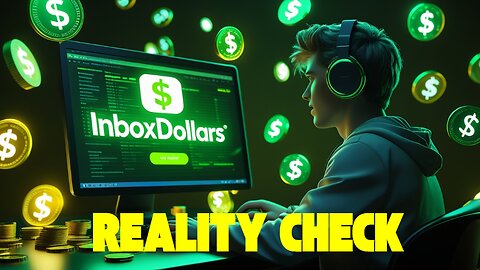 InboxDollars Reality Check