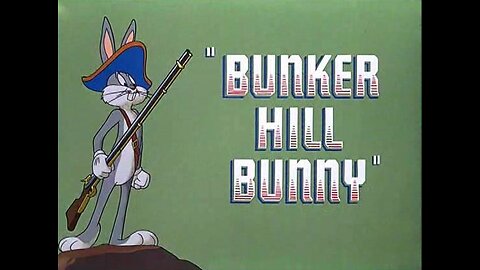 Merrie Melodies - Bugs Bunny - Bunker Hill Bunny (1950)