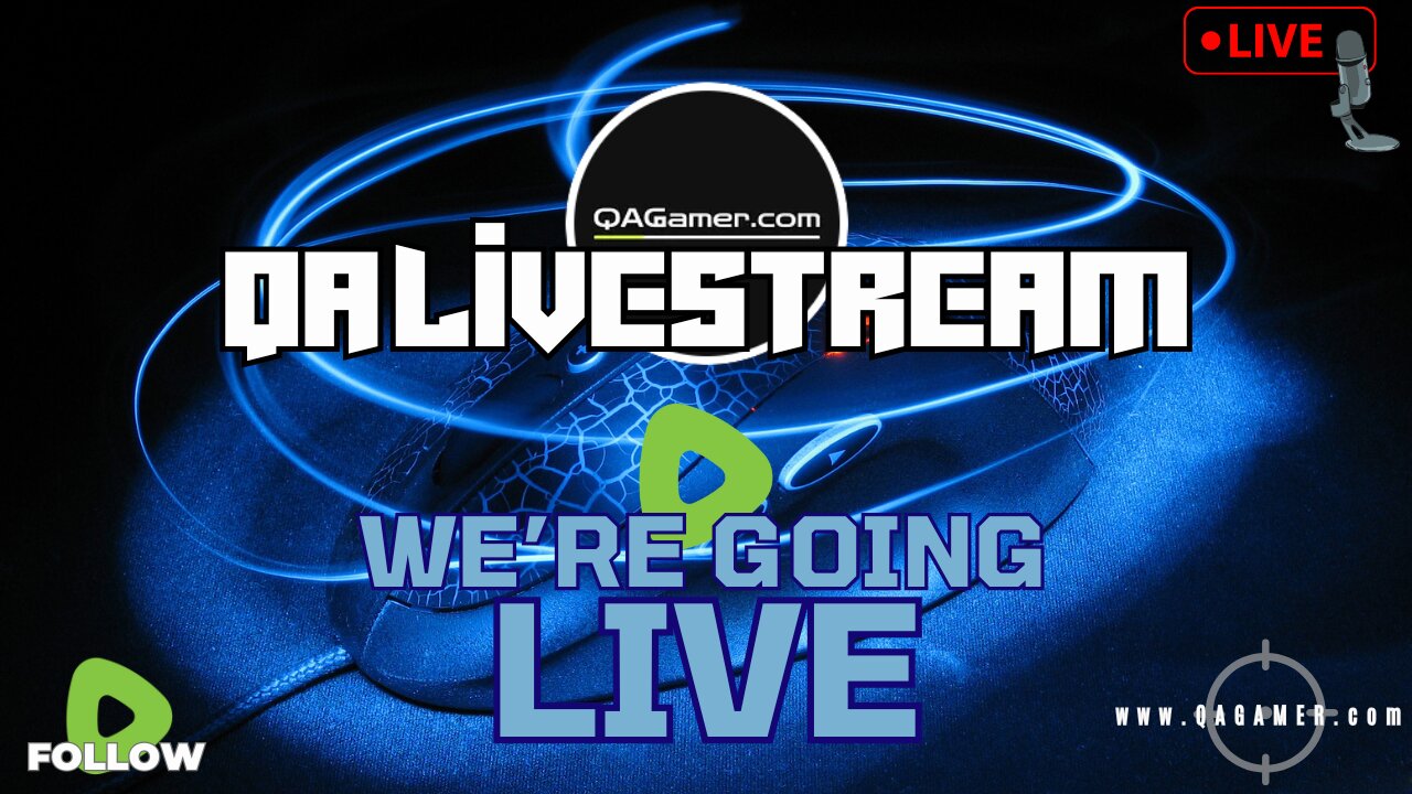 🎮 QALiveStream Weekly News Recap | 03/22/25'