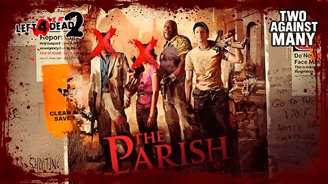 L4D2 [TAM mutación] - The Parish |#15|